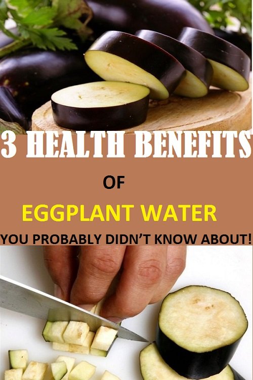 OF EGGPLANT WATER (2) Natural Healing Magazine